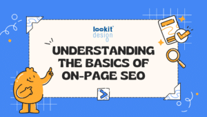 Understanding the Basics of On-Page SEO Transcript
