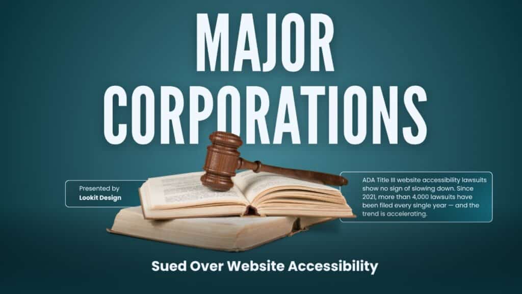 More Major Corporations Sued Over Website Accessibility